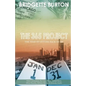 The 365 Project: The Year of Getting Back to Me - Paperback