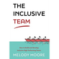 The Inclusive Team - Hardcover