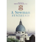 A Newman Synthesis - Hardcover