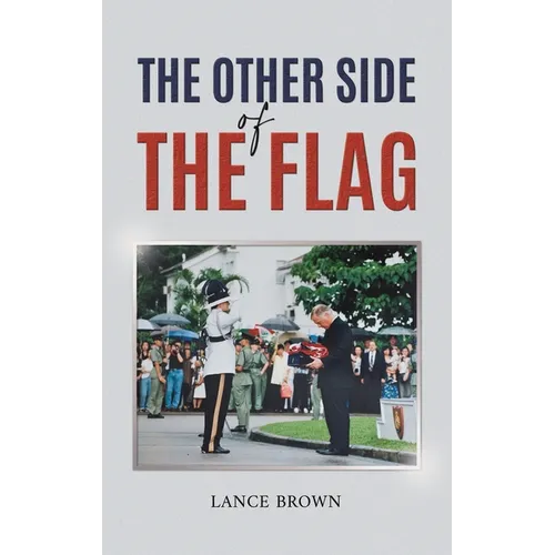 The Other Side of the Flag - Hardcover