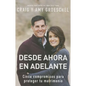 Desde ahora en adelante: Cinco compromisos para proteger tu matrimonio - Paperback