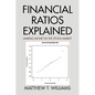Financial Ratios Explained - Paperback