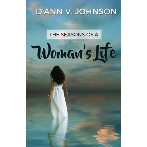 The Seasons of a Woman's Life - Paperback