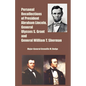 Personal Recollections of President Abraham Lincoln, General Ulysses S. Grant and General William T. Sherman - Paperback