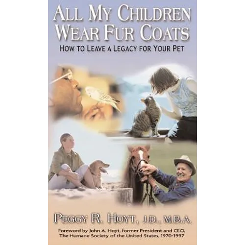 All My Children Wear Fur Coats - Hardcover