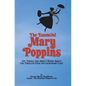 The Essential Mary Poppins: 101 Things You Didn't Know About the Timeless Film and Legendary Cast - Paperback