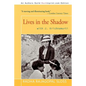 Lives in the Shadow with J. Krishnamurti - Paperback