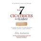 Las 7 Cicatrices Del Lider - Paperback