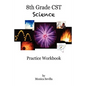 8th Grade CST Science Practice Workbook - Paperback