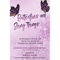 Butterflies and Shiny Things: A Women's Guide On How To Manage Financial Distractions - Paperback