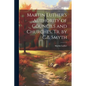 Martin Luther's Authority of Councils and Churches, Tr. by C.B. Smyth - Paperback