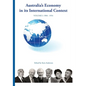 AUSTRALIA'S ECONOMY IN ITS INTERNATIONAL CONTEXT Fisher lectures cover The Joseph Fisher Lectures Volume 1 - Paperback