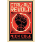 CTRL ALT Revolt! - Paperback