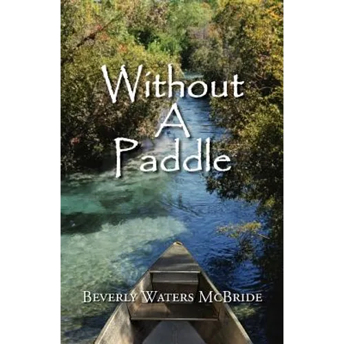 Without a Paddle - Paperback