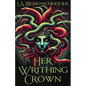 Her Writhing Crown - Paperback