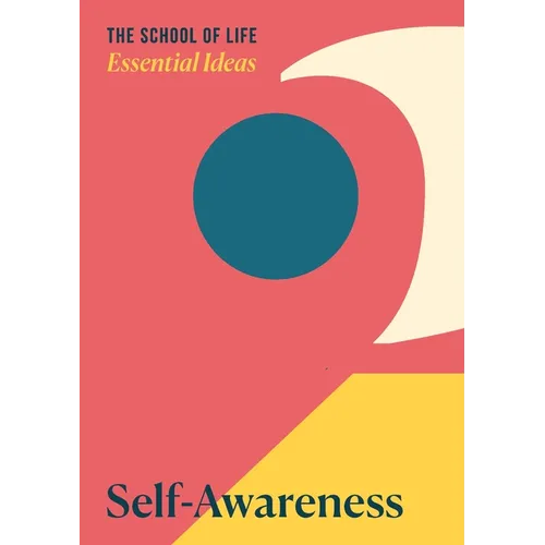 Essential Ideas: Self-Awareness - Paperback