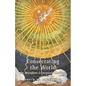 Consecrating the World: On Mundane Liturgical Theology - Paperback