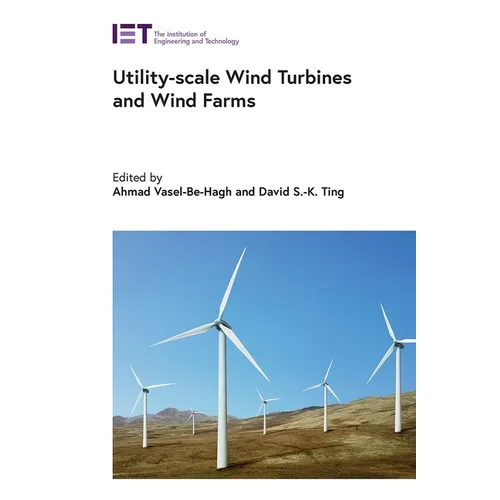 Utility-Scale Wind Turbines and Wind Farms - Hardcover