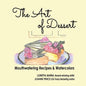 The Art of Dessert - Paperback