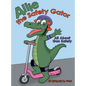 Allie the Safety Gator: All About Gun Safety - Hardcover