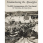 Shadowboxing the Apocalypse: The WW1 Correspondence of Dr. Theo Hascall, 103rd F.A. 26th Yankee Division - Paperback