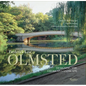 Frederick Law Olmsted: Designing the American Landscape - Hardcover