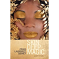 Skin Deep Magic: Short Fiction - Paperback