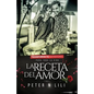La Receta del Amor - Paperback