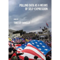 Polling Data as a Means of Self-Expression - Paperback