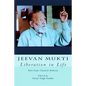 Jeevan Mukti: Liberation in Life - Paperback