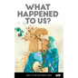 What Happened to Us? - Paperback