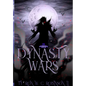 Dynasty Wars - Hardcover