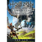 Horizon Zero Dawn Game Guide Unofficial - Paperback