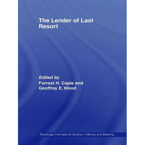 The Lender of Last Resort - Paperback