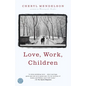 Love, Work, Children - Paperback