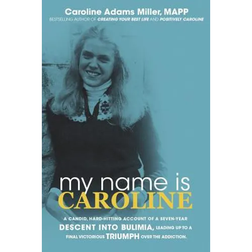 My Name is Caroline - Paperback