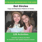 Dyslexia Workbooks for Kids - Dot Circles - Copy and Reproduce Patterns in Circles - Activities to Boost the Mind for Students with Spatial Sequence I - Paperback