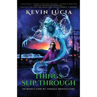 Things Slip Through - Paperback