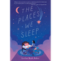 The Places We Sleep - Hardcover