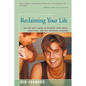 Reclaiming Your Life: The Gay Man's Guide to Recovery from Abuse, Addictions, and Self-Defeating Behavior - Paperback