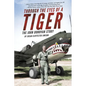 Through the Eyes of a Tiger: The John Donovan Story - Paperback