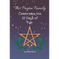 This Pagan Family Celebrates the 12 Days of Yule - Paperback