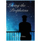 Loving the Prophetess - Hardcover