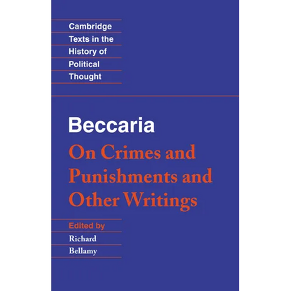 Beccaria: 'on Crimes and Punishments' and Other Writings - Paperback