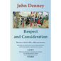 Respect and Consideration - Paperback