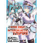 I'm the Heroic Knight of an Intergalactic Empire! (Manga) Vol. 2 - Paperback
