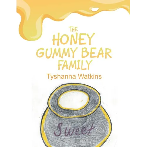 The Honey Gummy Bear Family - Paperback