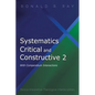 Systematics Critical and Constructive 2: With Compendium Interactions: Biblical-Interpretive-Theological-Interdisciplinary - Paperback