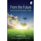 From The Future: Getting To Grips With Pannenberg's Thought - Paperback