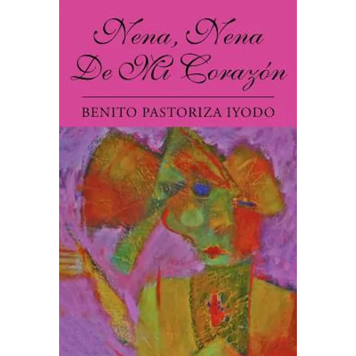 Nena, Nena de Mi Corazon - Paperback